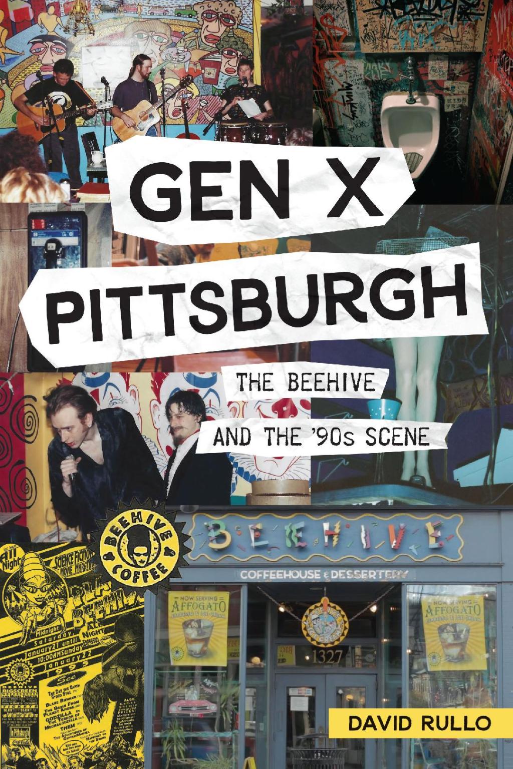 excerpt: GEN X PITTSBURGH – THE BEEHIVE AND THE ’90S&nbsp;SCENE